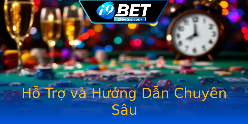 Hỗ Trợ và Hướng Dẫn Chuyên Sâu